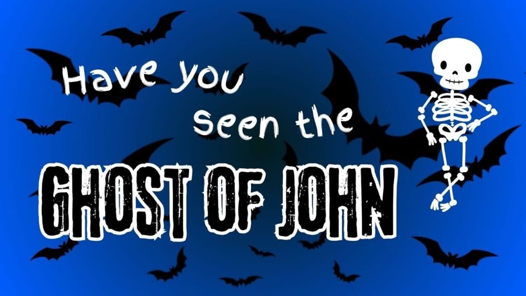 have you seen the ghost of john